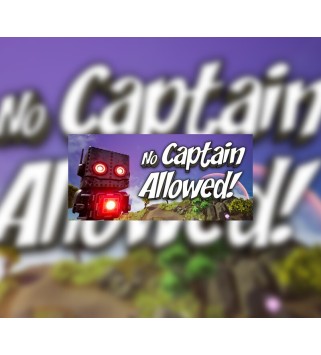 No Captain Allowed! Steam Key GLOBAL